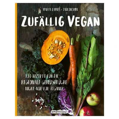 Abbildung von Zufällig vegan: 100 Rezepte für die regionale Gemüseküche nicht nur Veganer