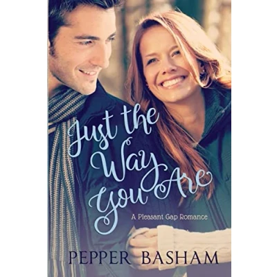 Abbildung von Just the Way You Are (A Pleasant Gap Romance, Band 1)