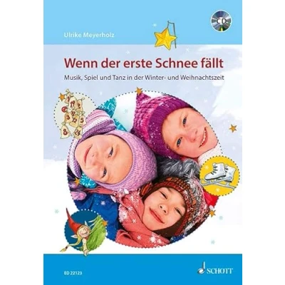 Abbildung von Wenn der erste Schnee fällt: Musik, Spiel und Tanz in Winter Weihnachtszeit