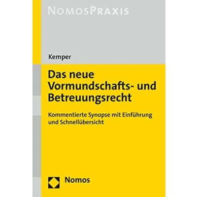 Abbildung von Das neue Vormundschafts und Betreuungsrecht: Kommentierte Synopse mit Einführung Schnellübersicht: Schnellübersicht
