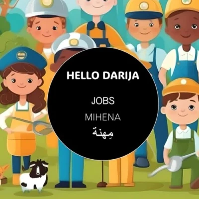 Abbildung von Jobs MIHENA (Hello darija Illustrated books, Band 19)