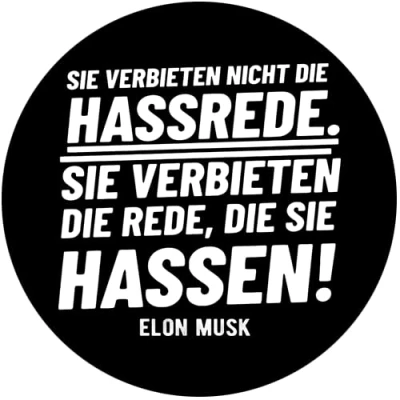 Abbildung von Sammys Shirt Store Elon Musk Sie verbieten Nicht die Hassrede Zensur Aufkleber 4,5 cm