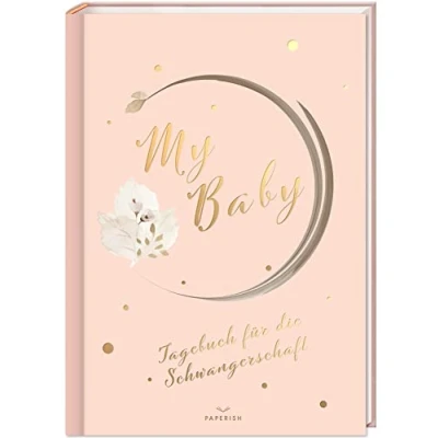 Abbildung von My Baby Tagebuch für die Schwangerschaft: Schwangerschaftstagebuch zum eintragen, Schwangerschaftsbuch, Schwangerschaft Geschenke, Schwanger Buch PAPERISH® (PAPERISH Geschenkbuch)