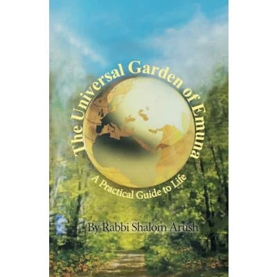 Abbildung von The Universal Garden of Emuna: A Practical Guide to Life