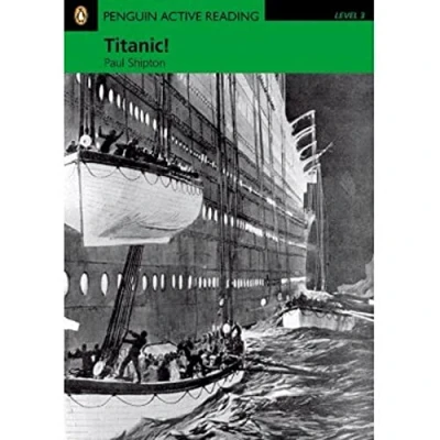 Abbildung von Titanic!, w. CD ROM and MP3 CD: Text in English (Pearson Active Reader)