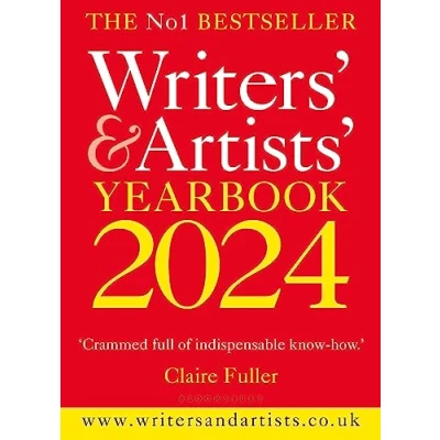 Abbildung von Writers&#039; &amp; Artists&#039; Yearbook 2024: The best advice on how to write and get published (Writers&#039; Artists&#039;)