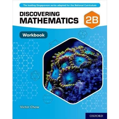 Abbildung von Discovering Mathematics: Workbook 2B: With all you need to know for your 2021 assessments