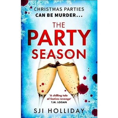 Abbildung von the Party Season: most gripping and twisty Christmas detective thriller for 2023