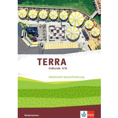 Abbildung von TERRA Erdkunde 9/10. Differenzierende Ausgabe Niedersachsen, Bremen, Schleswig Holstein: Arbeitsheft Sprachförderung Klasse 9/10 (TERRA Erdkunde. ... Bremen und Holstein ab 2019)
