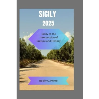 Abbildung von Sicily 2025: at the Intersection of Culture and History