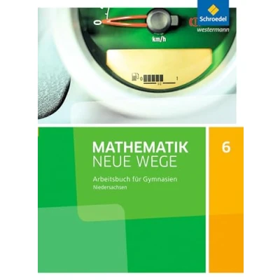 Abbildung von Mathematik Neue Wege SI Ausgabe 2015 für Niedersachsen G9: Arbeitsbuch 6: Sekundarstufe 1