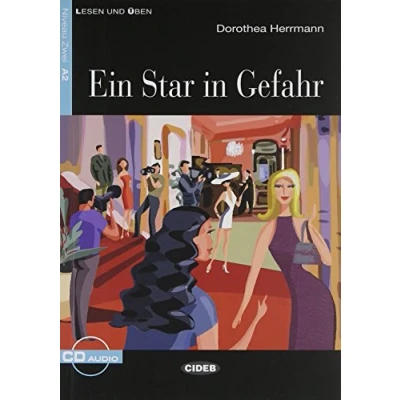 Abbildung von Ein Star IN GEFAHR+CD ALE: im Gefahr + CD (Lesen Und Uben, Niveau Zwei)