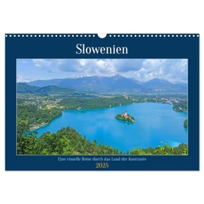 Abbildung von Slowenien Eine visuelle Reise durch das Land der Kontraste (Wandkalender 2025 DIN A3 quer), CALVENDO Monatskalender