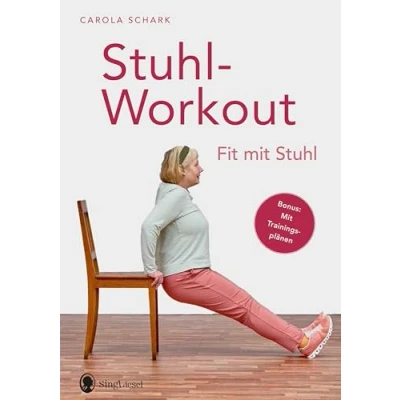 Abbildung von Stuhlworkout für Senioren (Fit im Alter. Gymnastik, Workout, Yoga, Stretching, Fitness Senioren)