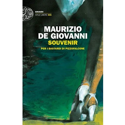 Abbildung von Souvenir per i bastardi di Pizzofalcone (Einaudi. Stile libero big)