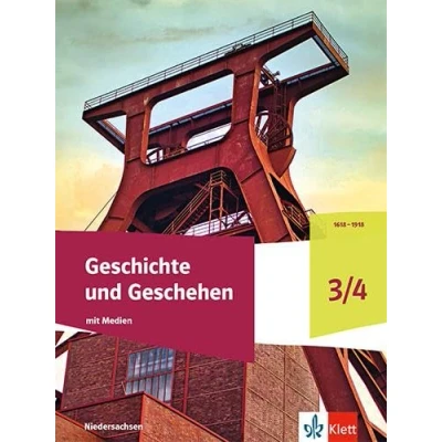 Abbildung von Geschichte und Geschehen 3/4. Ausgabe Niedersachsen, Bremen Gymnasium: Schulbuch mit Medien Klasse 7/8