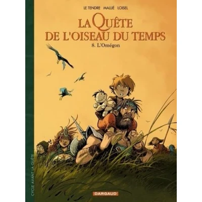 Abbildung von la Quête de l&#039;Oiseau du Temps Avant L&#039;Omégon