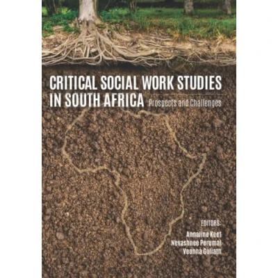 Abbildung von Critical Social Work Studies in South Africa: Prospects and Challenges