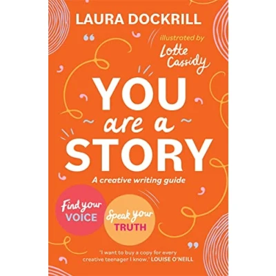 Abbildung von You Are A Story: creative writing guide to find your voice and speak truth