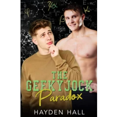 Abbildung von The Geeky Jock Paradox (College Boys of New Haven, Band 5)