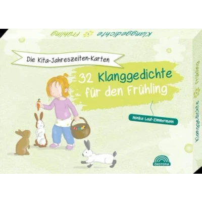 Abbildung von Die Kita Jahreszeiten Karten: 32 Klanggedichte für den Frühling (Das Jahreszeitenbuch)