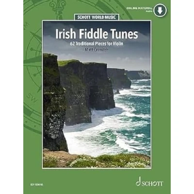 Abbildung von Irish Fiddle Tunes: 62 Traditional Pieces for Violin. Violine. Ausgabe mit Online Audiodatei. (Schott World Music)