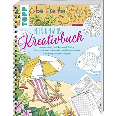 Abbildung von Mein Urlaubs Kreativbuch: Ausmalbilder, Sudoku, Mood Tracker, Punkt zu Punkt, Labyrinthe und Fehlersuche für eine entspannte Urlaubszeit