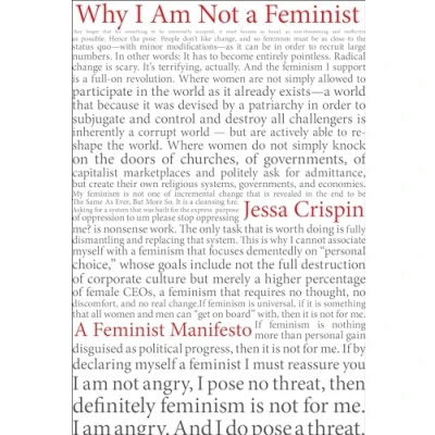 Abbildung von Why I Am Not A Feminist: Feminist Manifesto