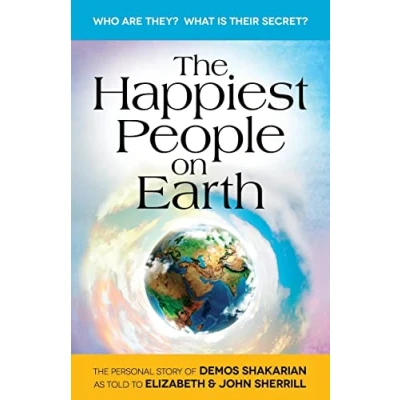 Abbildung von The Happiest People on Earth: long awaited personal story of Demos Shakarian