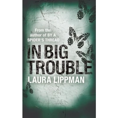 Abbildung von In Big Trouble (Tess Monaghan Investigation)