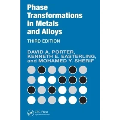 Abbildung von Phase Transformations in Metals and Alloys, Third Edition (Revised Reprint)
