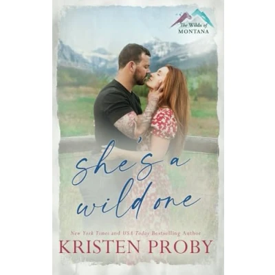 Abbildung von She&#039;s A Wild One: Small Town, Second Chance, Rival Families Romance (The Wilds of Montana, Band 5)