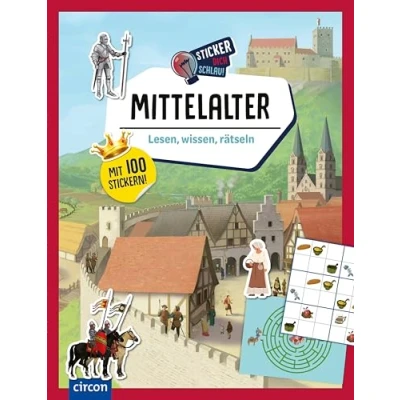 Abbildung von Mittelalter: Lesen, wissen, rätseln (Wissenssticker)