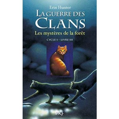 Abbildung von la guerre des clans, Tome 3 : Les mystères de forêt