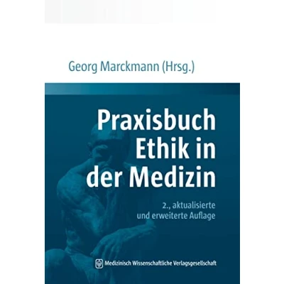 Abbildung von Praxisbuch Ethik in der Medizin: 2., aktualisierte und erweiterte Auflage