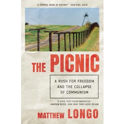 Abbildung von the Picnic: A Rush for Freedom and Collapse of Communism