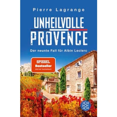 Abbildung von Unheilvolle Provence: Der perfekte Urlaubskrimi für den nächsten Provence Urlaub