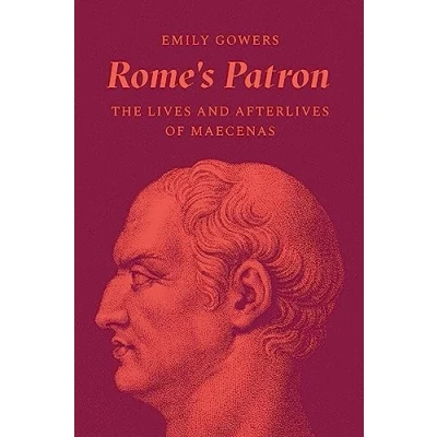Abbildung von Rome&#039;s Patron: The Lives and Afterlives of Maecenas