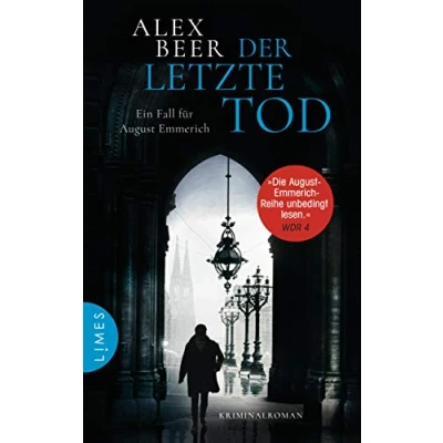 Abbildung von Der letzte Tod: Ein Fall für August Emmerich Kriminalroman (Die Kriminalinspektor Reihe, Band 5)