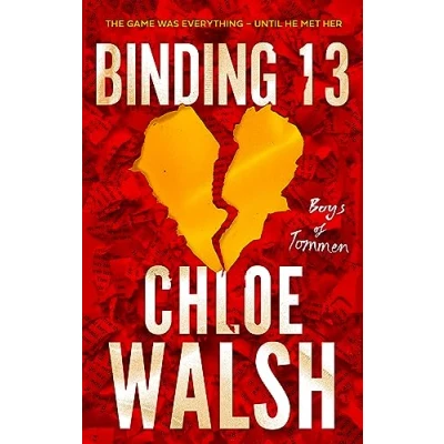 Abbildung von Binding 13: Epic, emotional and addictive romance from the TikTok phenomenon (The Boys of Tommen)