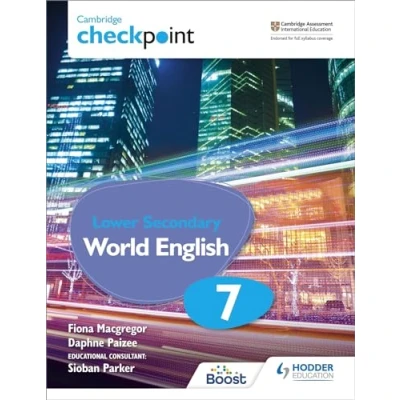 Abbildung von Cambridge Checkpoint Lower Secondary World English Student&#039;s Book 7: Hodder Education Group
