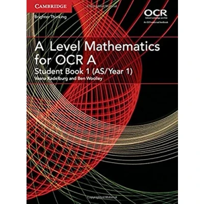 Abbildung von A Level Mathematics for OCR Student Book 1 (AS/Year 1) (As/A OCR, Band