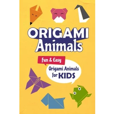 Abbildung von Origami Animals: Fun and Easy Animals for Kids: How to Make