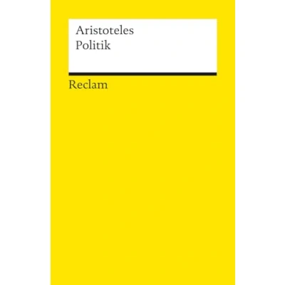 Abbildung von Politik: Schriften zur Staatstheorie (Reclams Universal Bibliothek)