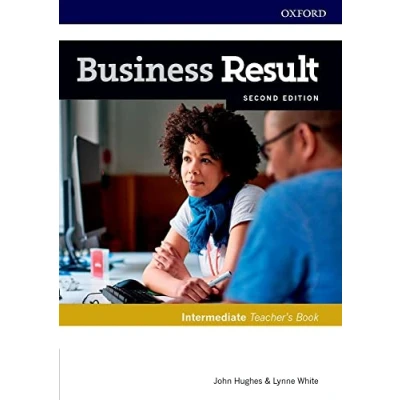 Abbildung von Business Result: Intermediate: Teacher&#039;s Book and DVD: English you can take to work today (Business Result Second Edition)