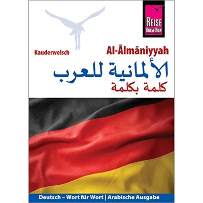 Abbildung von Al Almāniyyah (Deutsch als Fremdsprache, arabische Ausgabe): Reise Know How Kauderwelsch