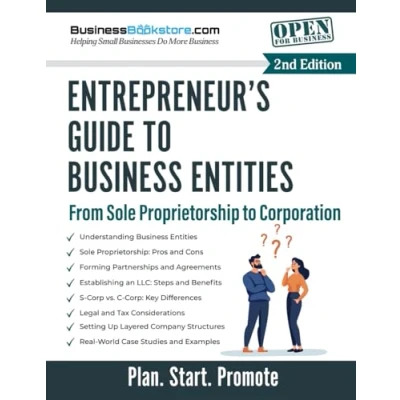 Abbildung von The Entrepreneur&#039;s Guide to Business Entities: From Sole Proprietorship Corporation