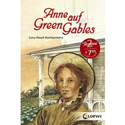 Abbildung von Anne auf Green Gables: Enthält die Bände „Anne Gables&quot; und in Avonlea“ Kinderbuch Klassiker ab 11 Jahre