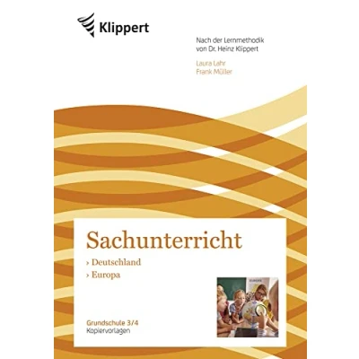 Abbildung von Deutschland Europa: Sachunterricht 3/4. Kopiervorlagen (3. und 4. Klasse) (Klippert Grundschule)