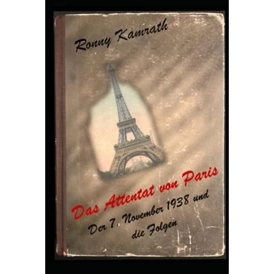 Abbildung von Das Attentat von Paris: Der 7. November 1938 und die Folgen
